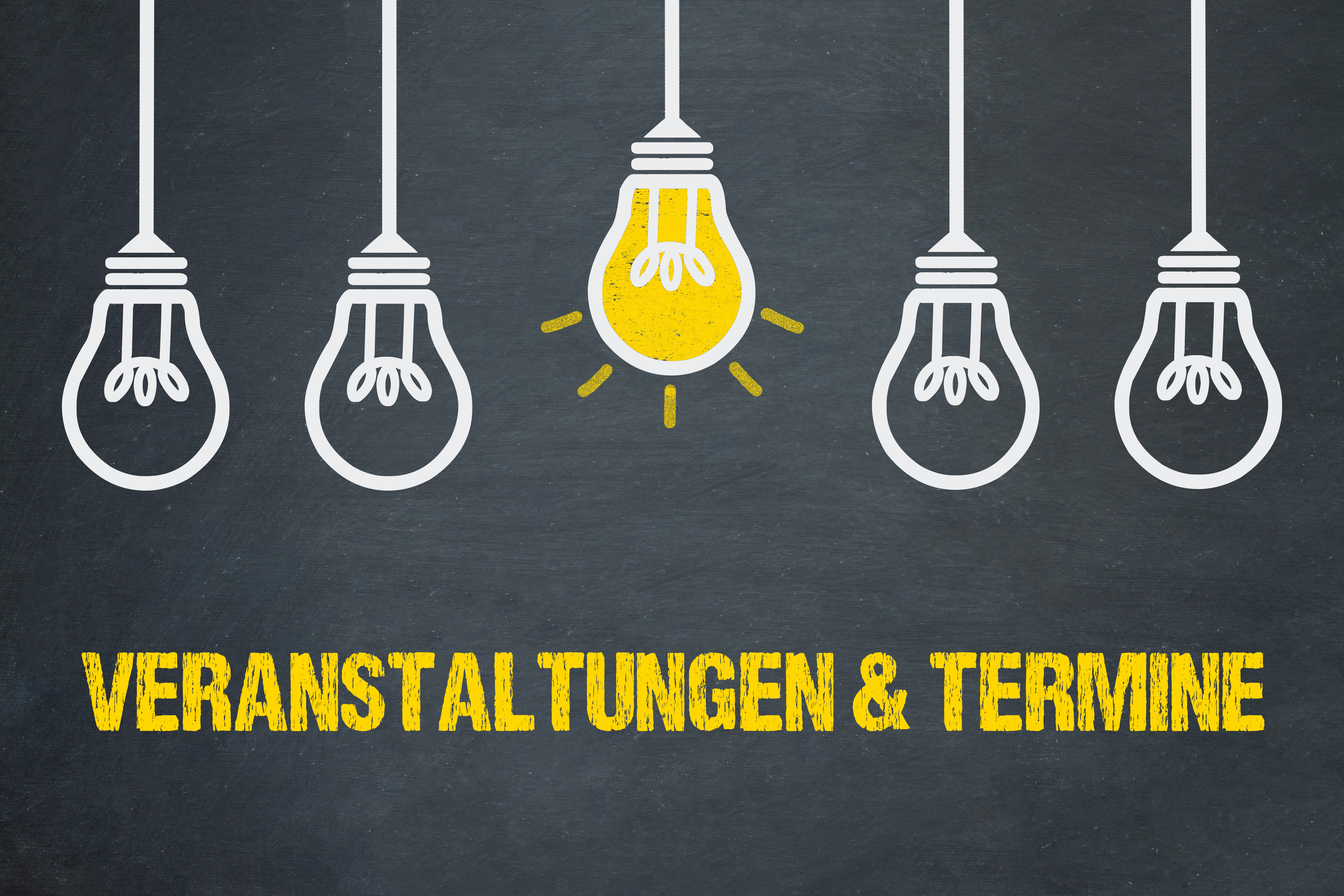 Das grafische Bid zeigt fünf Glühbirnen, die mittlere leuchtet. Darunter steht der Text Veranstaltungen und Termine