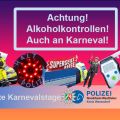 Alkoholkontrollen an Karneval